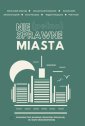 okłakda ebooka - Nie(pełno)sprawne miasta