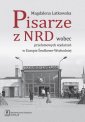 okłakda ebooka - Pisarze z NRD wobec przełomowych