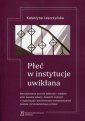 okłakda ebooka - Płeć w instytucje uwikłana. Reprodukowanie...
