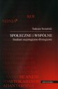 okłakda ebooka - Społeczne i wspólne. Studium socjologiczno-filologiczne