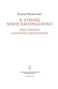 okładka książki - W stronę nowej racjonalności. Hegel,