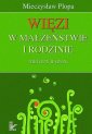 okłakda ebooka - Więzi w małżeństwie i rodzinie.
