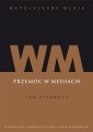 okłakda ebooka - Współczesne Media. Przemoc w mediach.