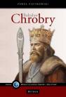 okładka książki - Bolesław Chrobry. Wielki Władca