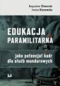 okładka książki - Edukacja paramilitarna jako potencjał