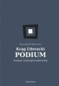 okłakda ebooka - Krąg Literacki PODIUM Studium socjologicznoliterackie