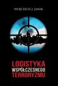 okłakda ebooka - Logistyka współczesnego terroryzmu