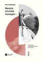 okładka książki - Musicie od siebie wymagać. II pielgrzymka