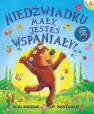 okładka książki - Niedźwiadku mały, jesteś wspaniały!