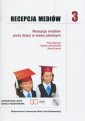 okłakda ebooka - Recepcja mediów. Tom 3. Recepcja