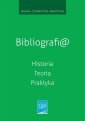 okłakda ebooka - Bibliografi@. Historia, teoria,