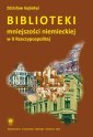 okłakda ebooka - Biblioteki mniejszości niemieckiej