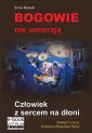 okłakda ebooka - Bogowie nie umierają Człowiek z