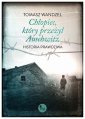 okłakda ebooka - Chłopiec który przeżył Auschwitz.