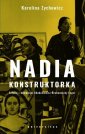 okłakda ebooka - Nadia konstruktorka. Sztuka i komunizm