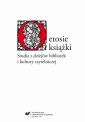 okłakda ebooka - O etosie książki. Studia z dziejów
