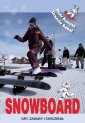 okłakda ebooka - Snowboard. Gry, zabawy i ćwiczenia