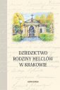 okłakda ebooka - Dziedzictwo rodziny Helclów w Krakowie
