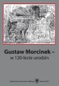 okłakda ebooka - Gustaw Morcinek - w 120-lecie urodzin