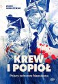 okładka książki - Krew i popiół. Polscy żołnierze