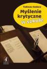 okładka książki - Myślenie krytyczne w szkole