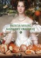 okłakda ebooka - Trzecia miłość Marianny Orańskiej