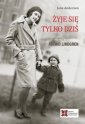 okłakda ebooka - Żyje się tylko dziś. Nowa biografia