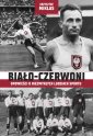 okładka książki - Biało-Czerwoni. Opowieści o niezwykłych