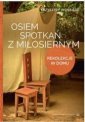 okładka książki - Osiem spotkań z Miłosiernym. Rekolekcje