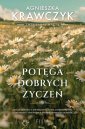 okładka książki - Potęga dobrych życzeń. Wielkie