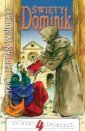 okładka książki - Święty Dominik. Ścieżki Świętych