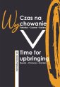okłakda ebooka - Czas na wychowanie. Potrzeby –