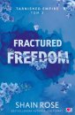 okładka książki - Fractured Freedom. Tarnished Empire.