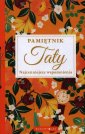 okładka książki - Pamiętnik Taty. Najcenniejsze wspomnienia