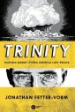 okładka książki - Trinity. Historia bomby, która