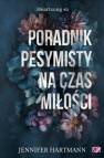 okładka książki - Heartsong. Tom 2. Poradnik pesymisty