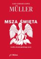 okładka książki - Msza Święta. Źródło chrześcijańskiego