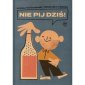 okładka książki - Nie pij dziś!
