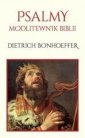 okładka książki - Psalmy. Modlitewnik Biblii