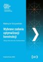okłakda ebooka - Wybrane zadania optymalizacji konstrukcji