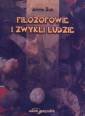 okładka książki - Filozofowie i zwykli ludzie