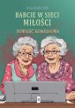 okłakda ebooka - Babcie w sieci miłości