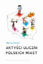 okłakda ebooka - Artyści uliczni polskich miast