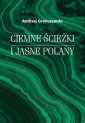 okłakda ebooka - Ciemne ścieżki i jasne polany