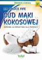 okłakda ebooka - Cud mąki kokosowej. Zdrowa alternatywa