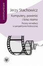 okłakda ebooka - Komputery, powieści i kino nieme.
