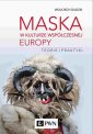 okłakda ebooka - Maska w kulturze współczesnej Europy.