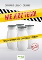 okłakda ebooka - Nie jedz tego! Szkodliwe składniki