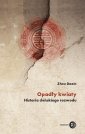 okłakda ebooka - Opadły kwiaty. Historia chińskiego