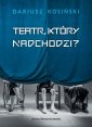 okłakda ebooka - Teatr, który nadchodzi